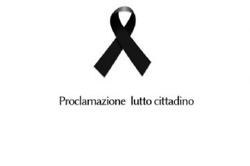 Proclamazione lutto cittadino